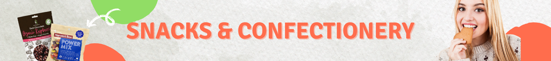 SNACKS & CONFECTIONERY