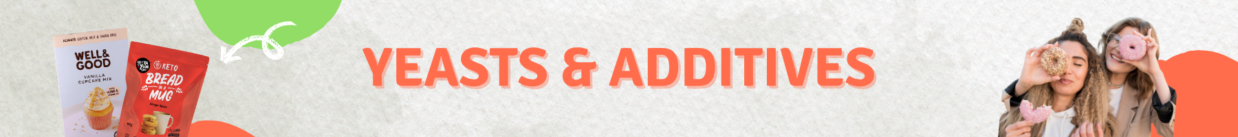 Yeast & Additives