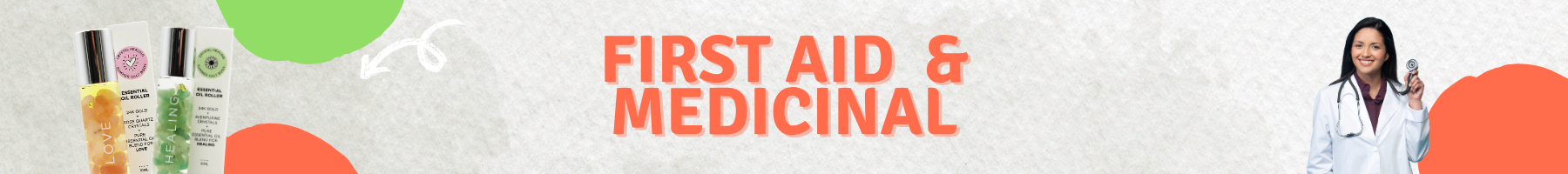 First Aid & Medicinal