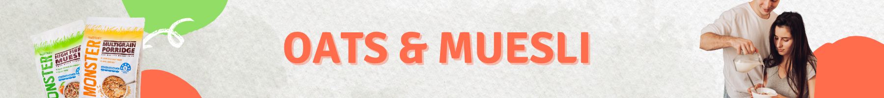 Oats & Muesli