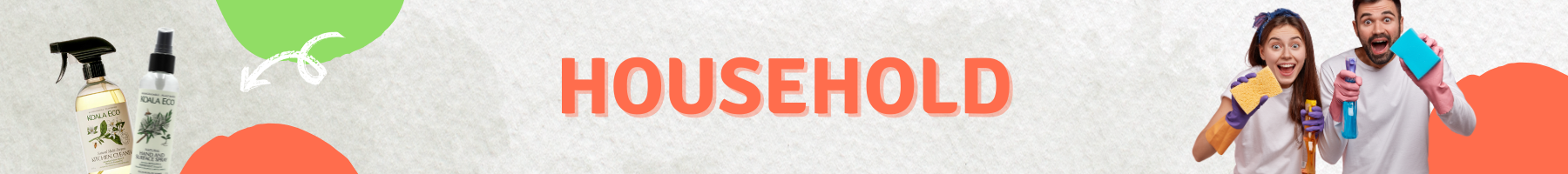 HOUSEHOLD