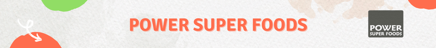 Power Super Foods