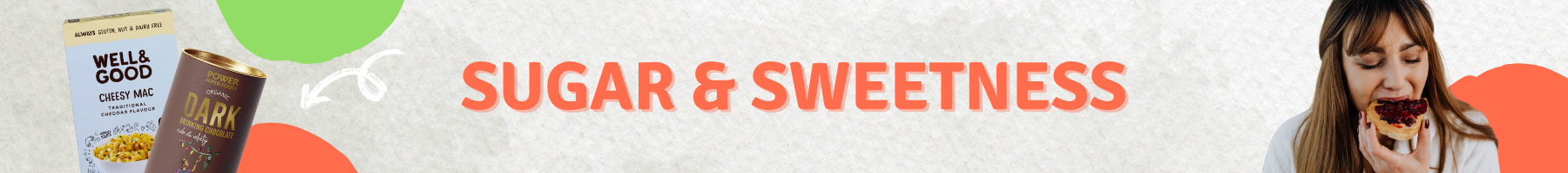 Sugar & Sweeteners