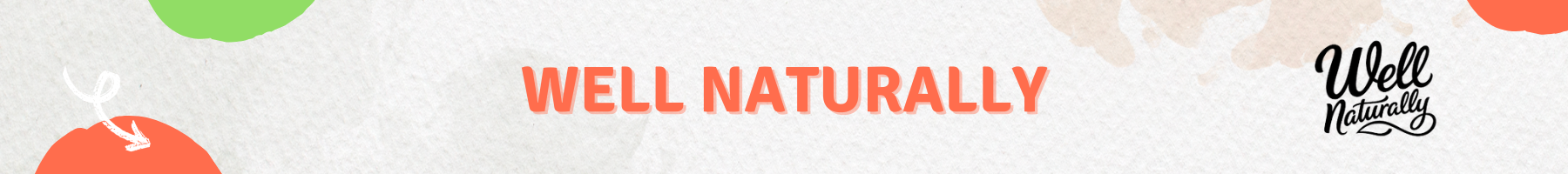 Well Naturally
